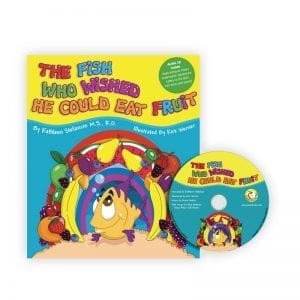 The Fish Who Wished He Could Eat Fruit - Healthy Food Choice Childrens Book and Audio CD