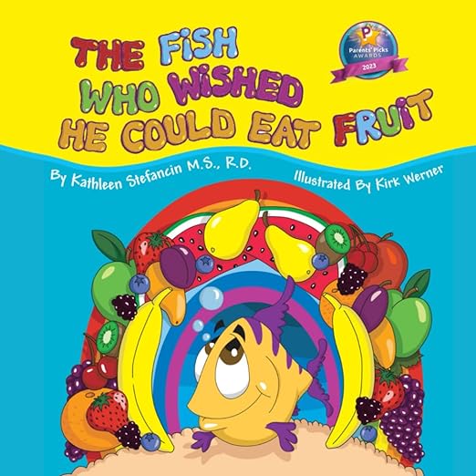 the fish who wished he could eat fruit by kathleen stefancin
